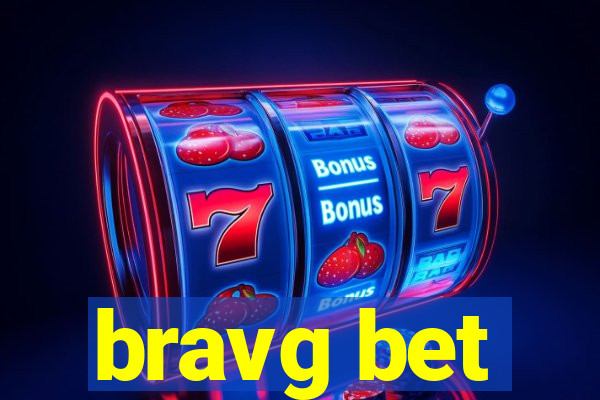 bravg bet